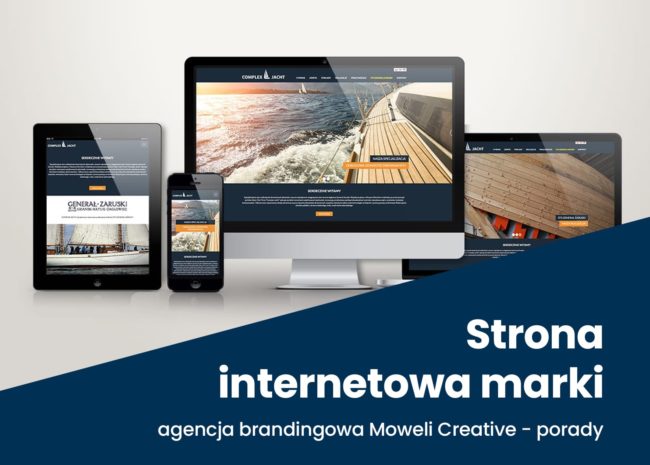 4 ważne cechy nowoczesnej strony internetowej. Projektowanie responsywnych strona internetowych Agencja brandingowa Moweli Creative